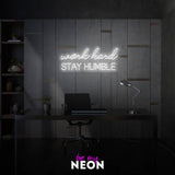 "work hard STAY HUMBLE" LED Neonschild