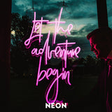 "And So The Adventure Begin" Leuchtmotiv aus LED Neon