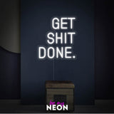 "Get Shit Done" LED Neonschild