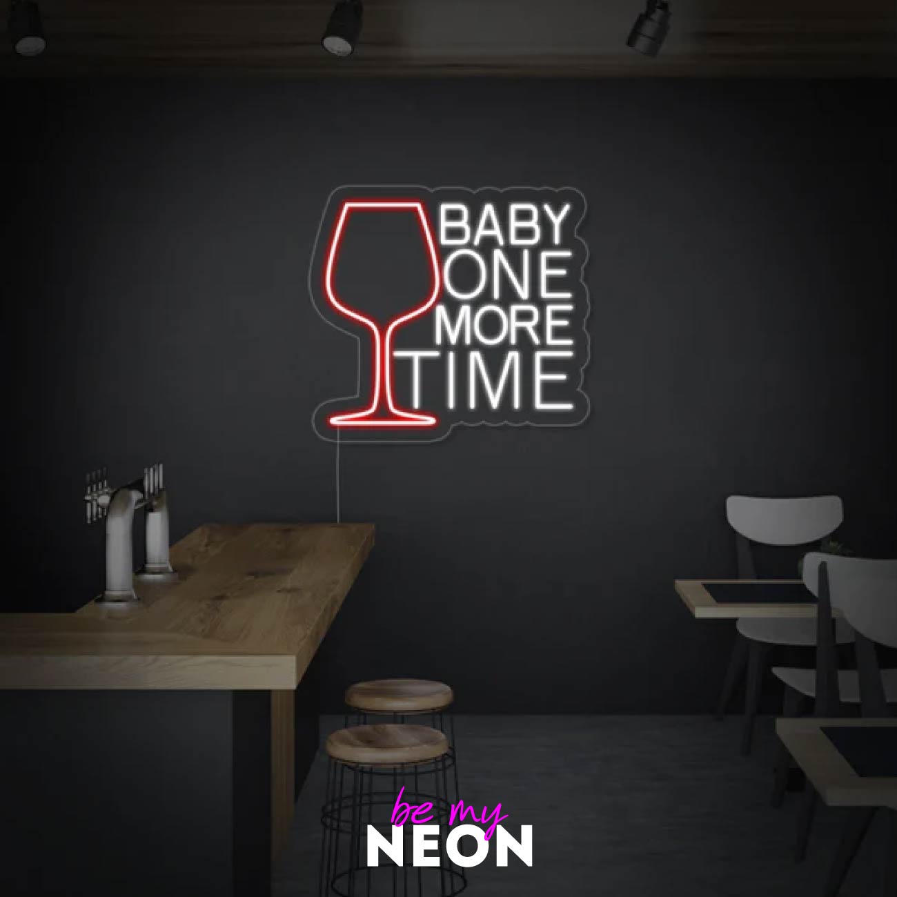 "Baby One More Time Wein - Bar Club Party" LED Neonschild