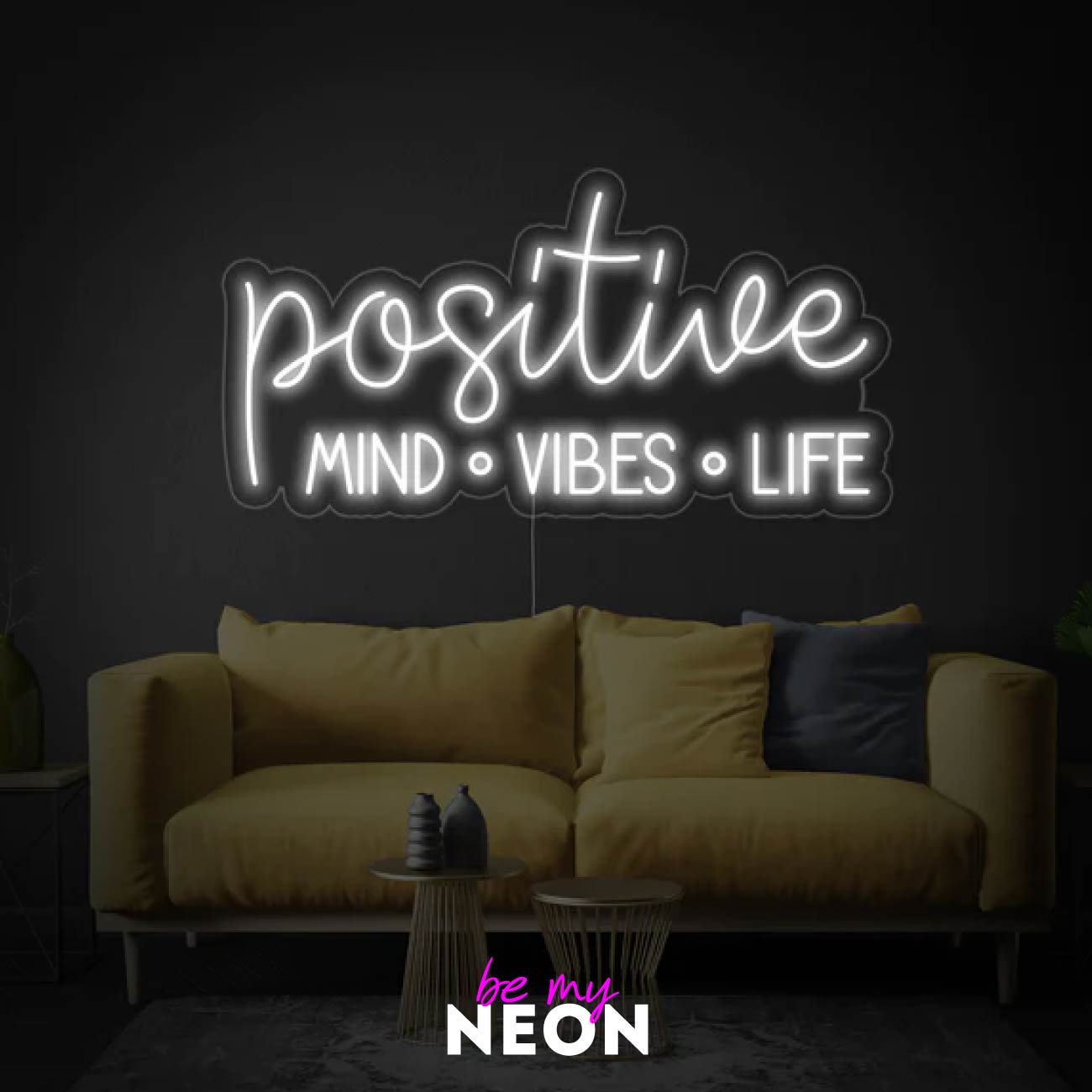 "Positive Mind Vibes Life" LED Neonschild