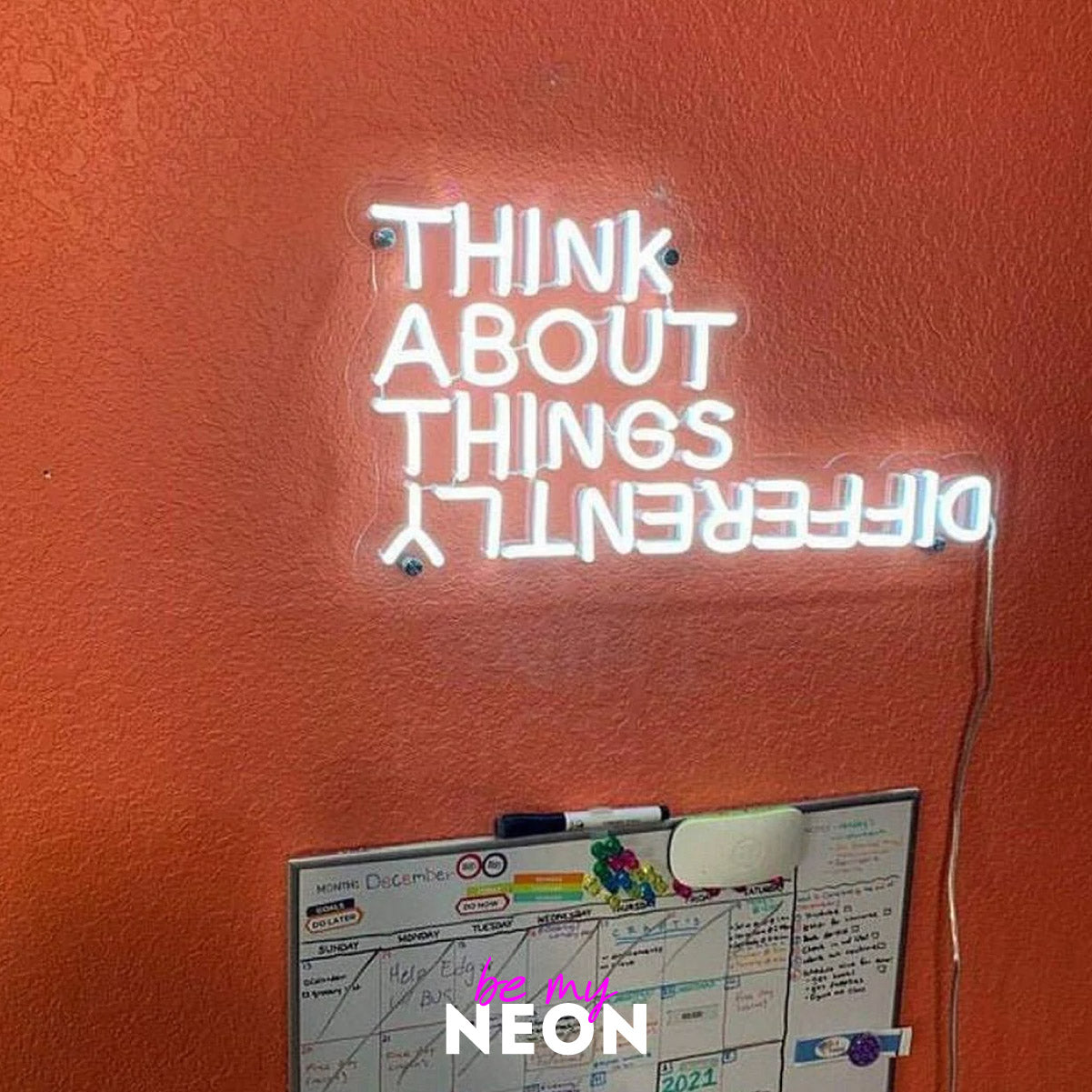 "think about things diffrently" LED Neonschild