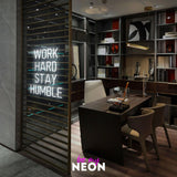 "WORK HARD STAY HUMBLE" LED Neonschild