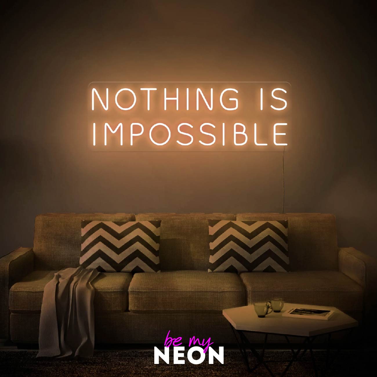 "NOTHING IS IMPOSSIBLE" LED Neonschild