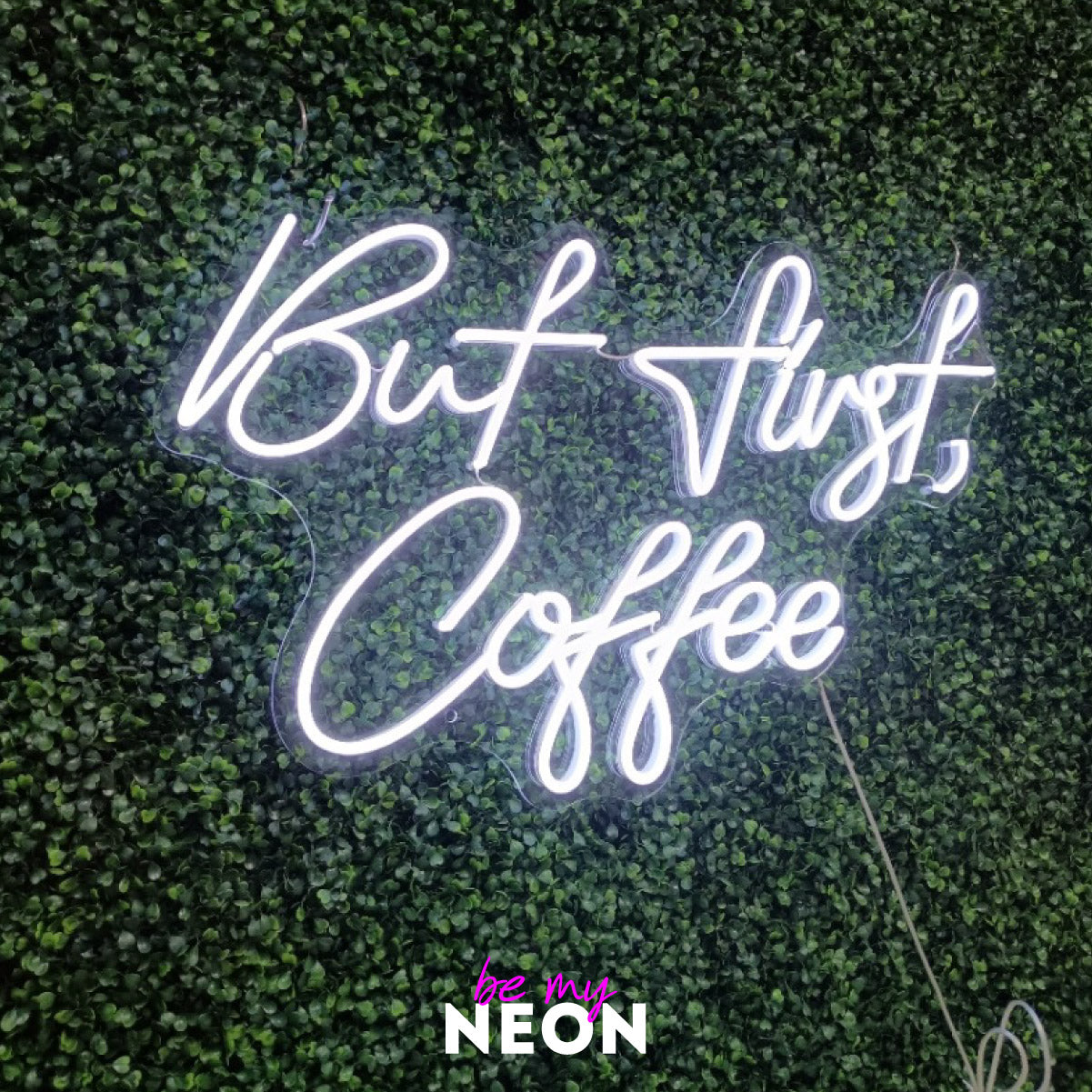 "But first, Coffee" LED Neonschild